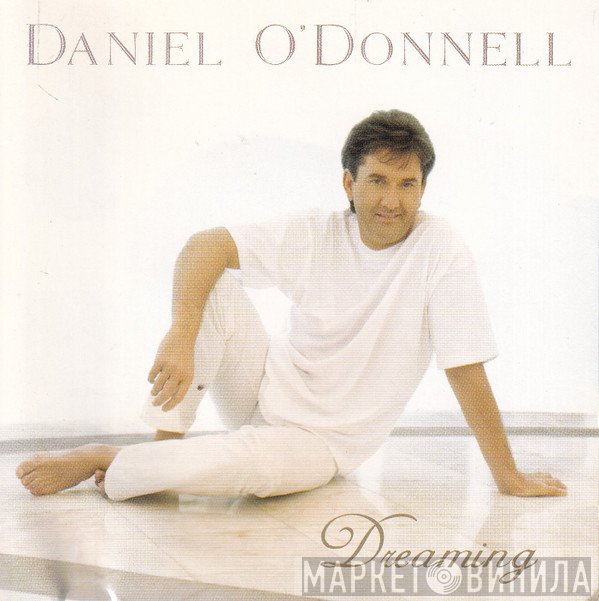 Daniel O'Donnell - Dreaming