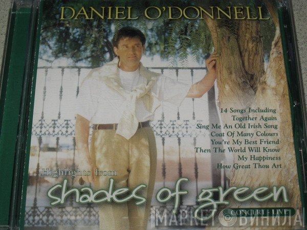 Daniel O'Donnell - Highlights From Shades Of Green Concert - Live