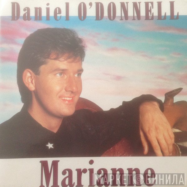 Daniel O'Donnell - Marianne