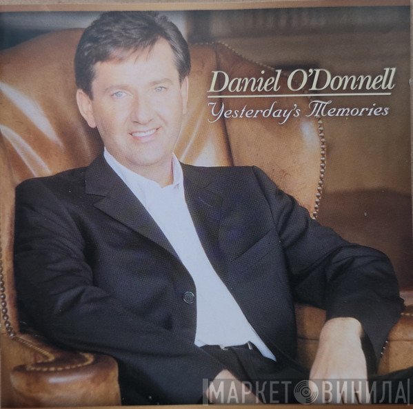 Daniel O'Donnell - Yesterday's Memories