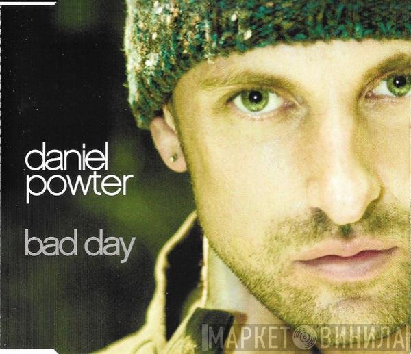 Daniel Powter - Bad Day