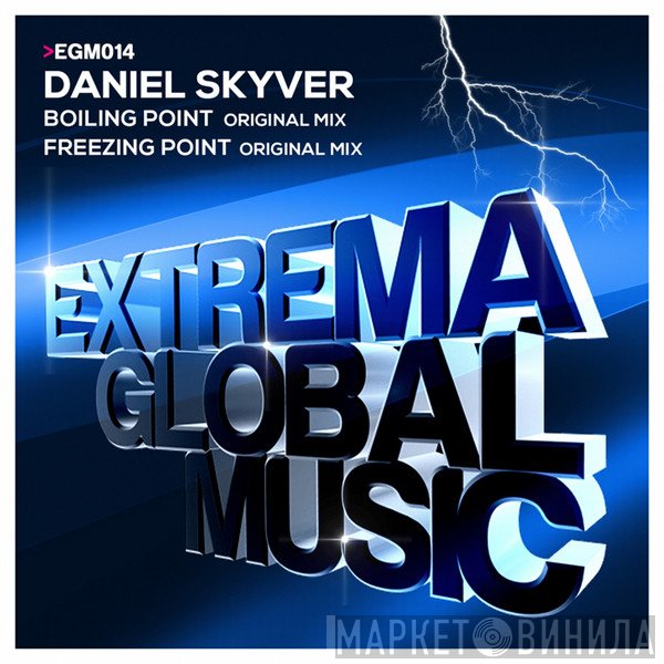 Daniel Skyver  - Boiling Point / Freezing Point