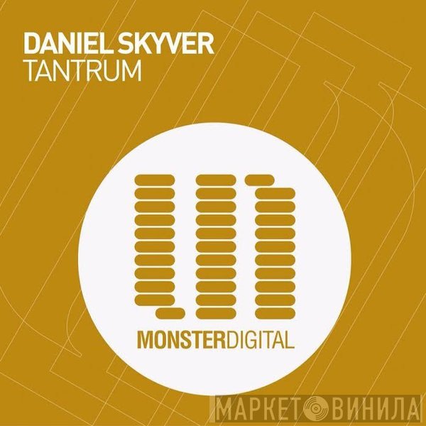 Daniel Skyver  - Tantrum