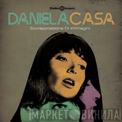 Daniela Casa - Sovrapposizione Di Immagini
