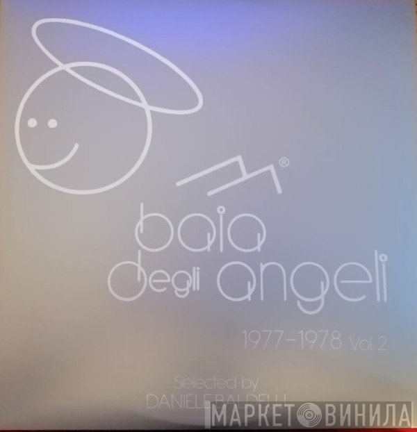 Daniele Baldelli - Baia Degli Angeli 1977-1978 Vol. 2
