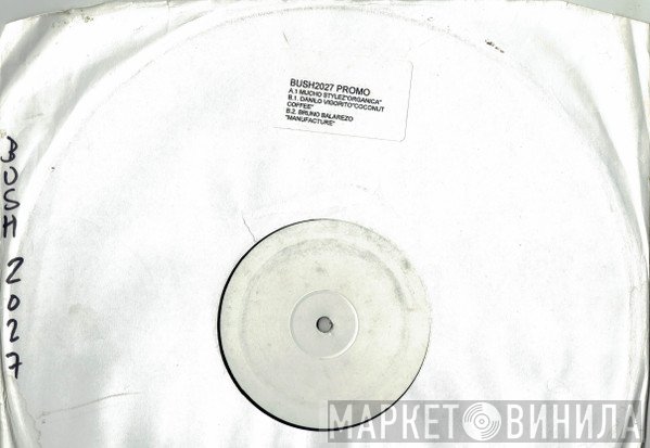 Danilo Vigorito, Mucho Stylez, Bruno Balarezo - Organica