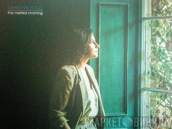 Danni Nicholls - The Melted Morning
