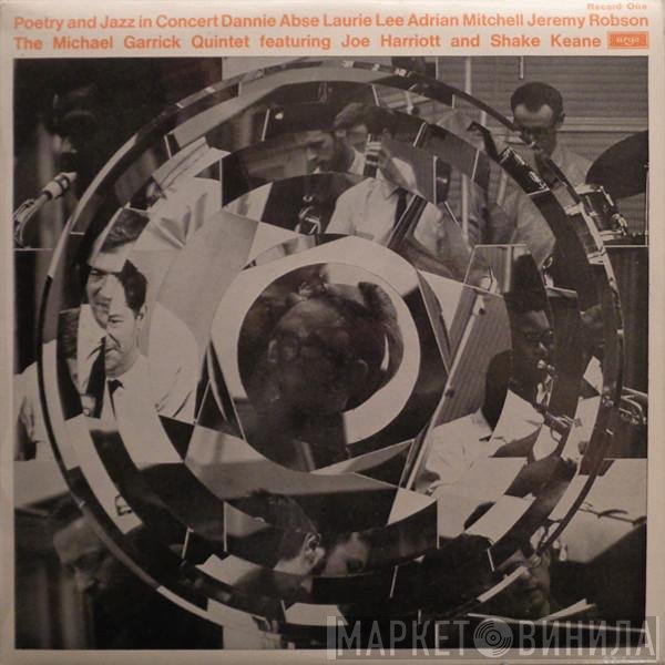 Dannie Abse, Laurie Lee, Adrian Mitchell, Jeremy Robson, Michael Garrick Quintet Featuring Joe Harriott And Shake Keane  - Poetry And Jazz In Concert - Record One
