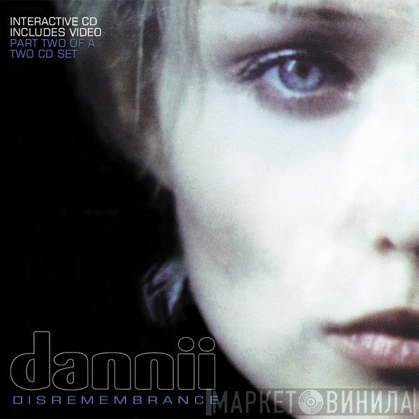 Dannii Minogue  - Disremembrance