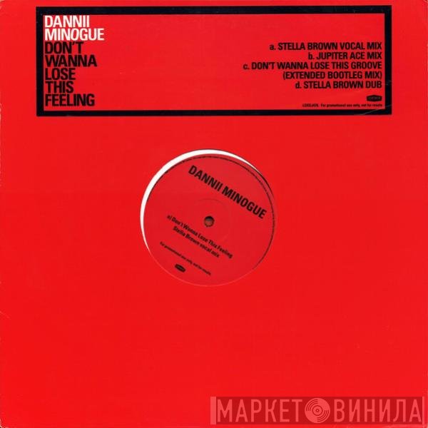 Dannii Minogue - Don't Wanna Lose This Feeling