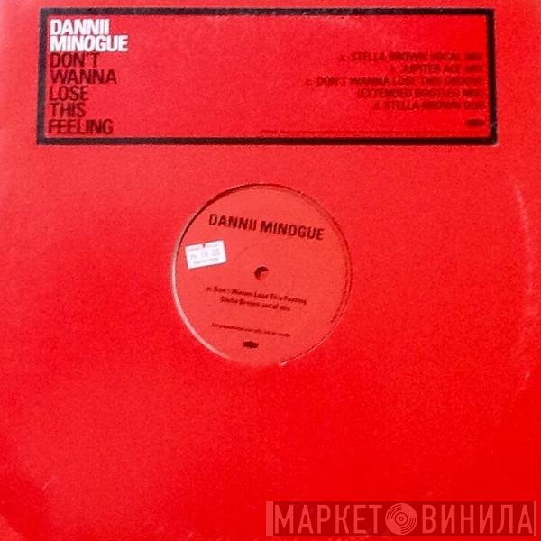 Dannii Minogue - Don't Wanna Lose This Feeling