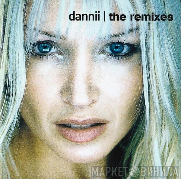 Dannii Minogue  - The Remixes
