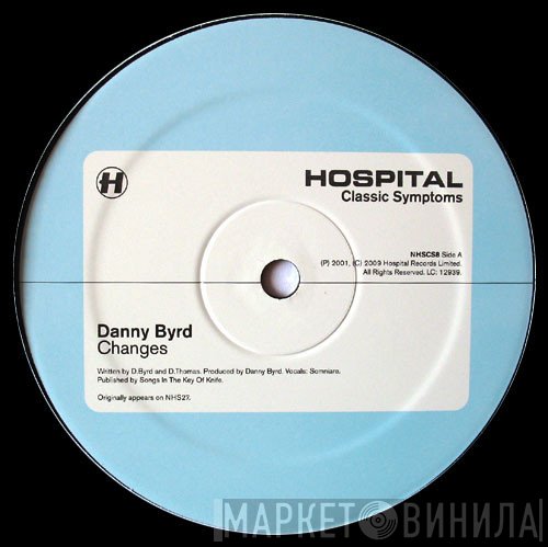 Danny Byrd - Changes / Do It Again