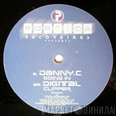 Danny C, Digital - Going In / Clipper