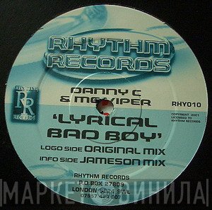 Danny C, MC Viper - Lyrical Bad Boy