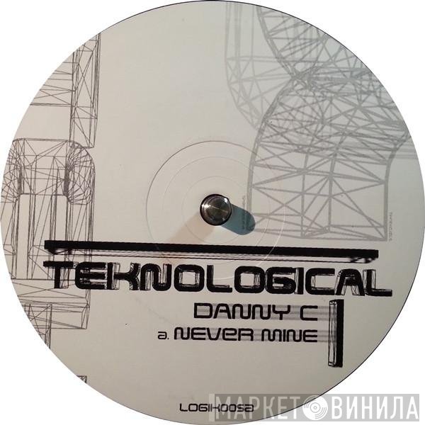 Danny C  - Never Mine