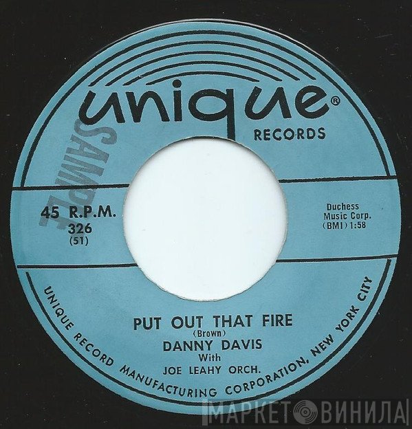 Danny Davis  With Joe Leahy Orchestra  - Put Out That Fire