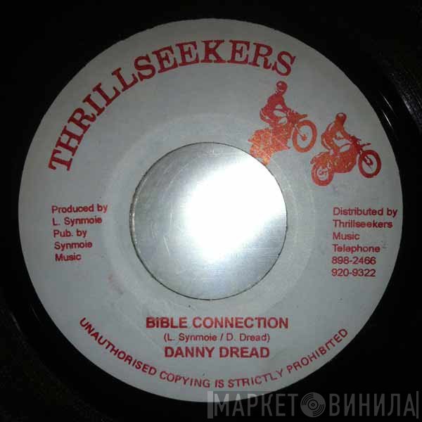 Danny Dread - Bible Connection