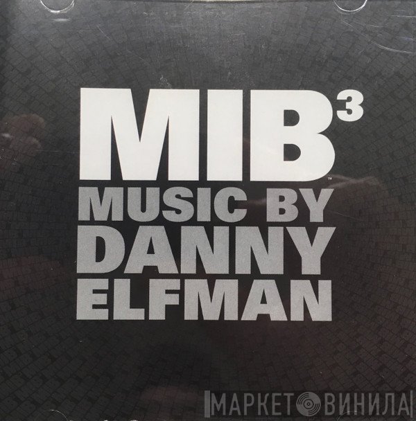 Danny Elfman  - MIB³