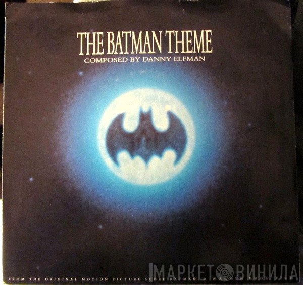 Danny Elfman  - The Batman Theme