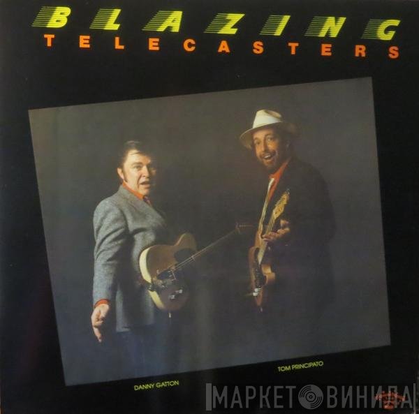 Danny Gatton And Tom Principato  - Blazing Telecasters