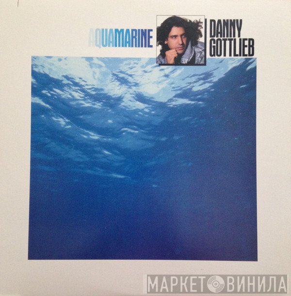Danny Gottlieb - Aquamarine