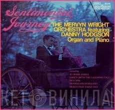 Danny Hodgson, The Mervyn Wright Orchestra - Sentimental Journey