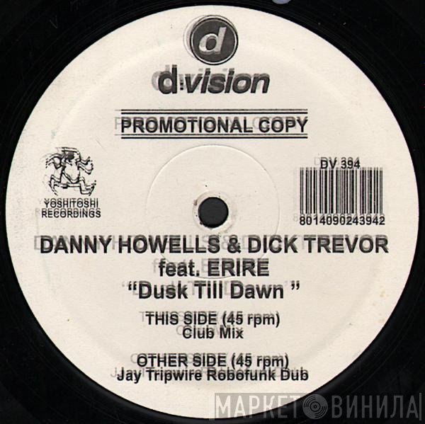 Danny Howells &amp; Dick Trevor - Dusk Till Dawn