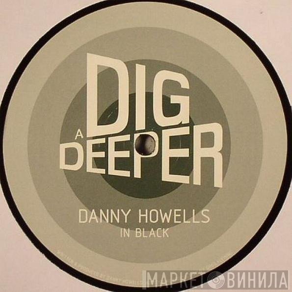 Danny Howells  - In Black