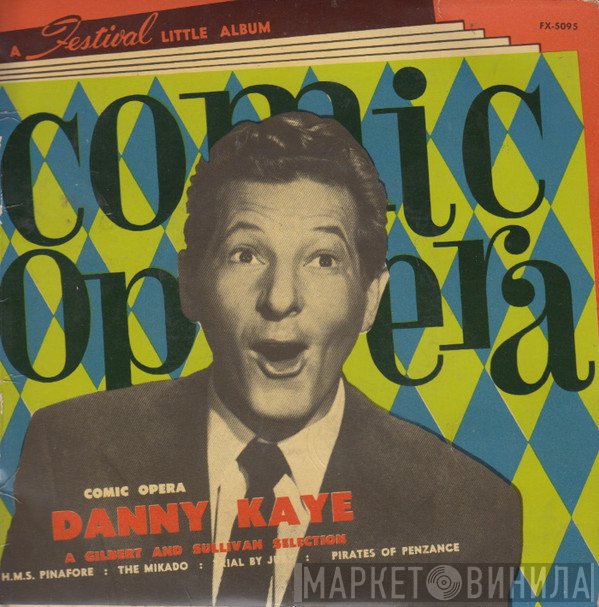 Danny Kaye   - Comic Opera