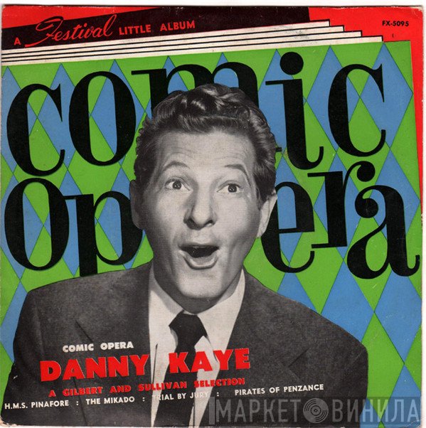 Danny Kaye   - Comic Opera