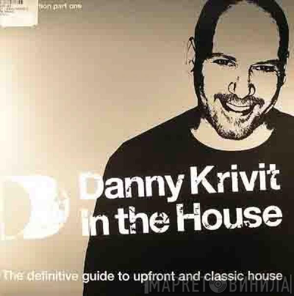 Danny Krivit  - In The House (Part One)