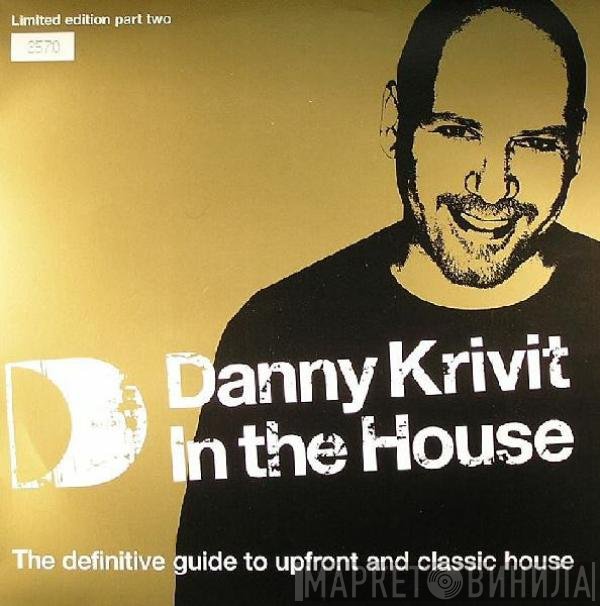 Danny Krivit  - In The House (Part Two)