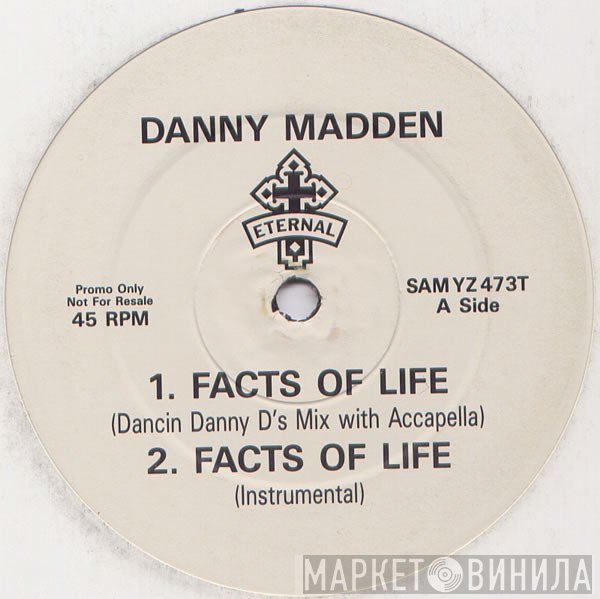 Danny Madden - Facts Of Life