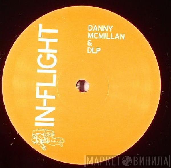 Danny McMillan, DLP  - Android Party