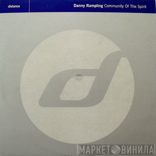 Danny Rampling - Community Of The Spirit