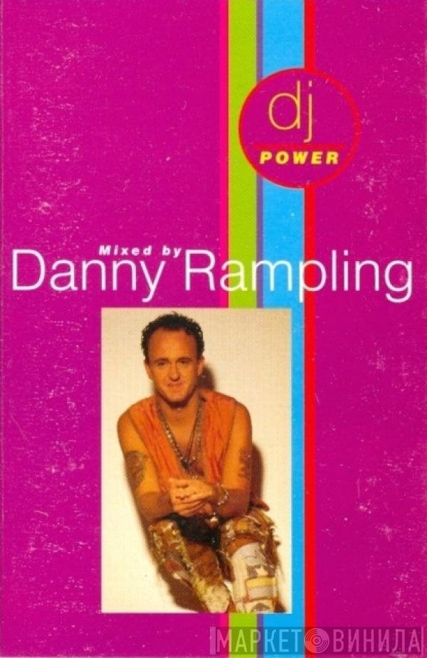 Danny Rampling  - DJ Power