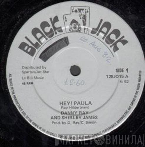 Danny Ray , Shirley James - Hey! Paula
