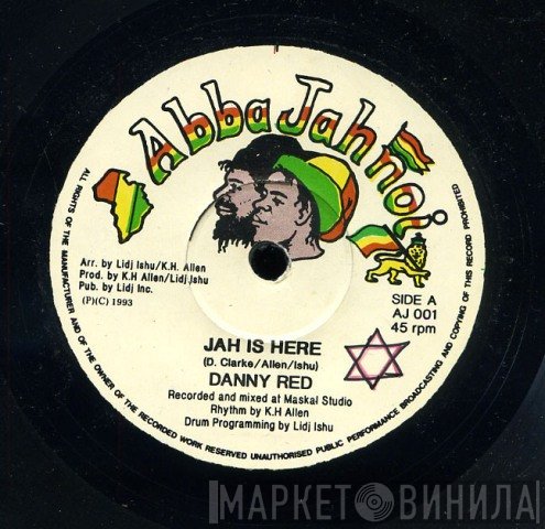 Danny Red - Jah Is Here