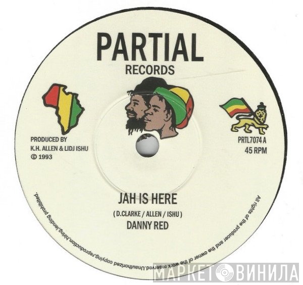 Danny Red - Jah Is Here