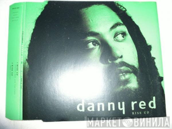 Danny Red  - Rise Up