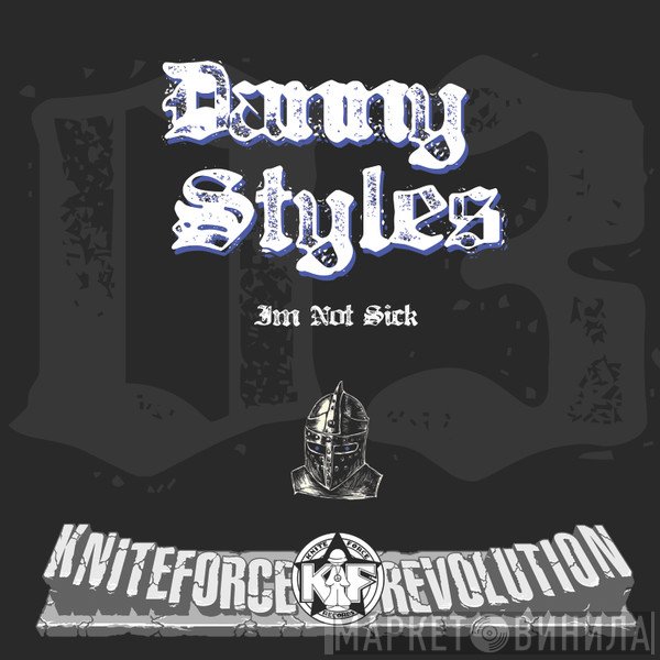 Danny Styles - I'm Not Sick EP