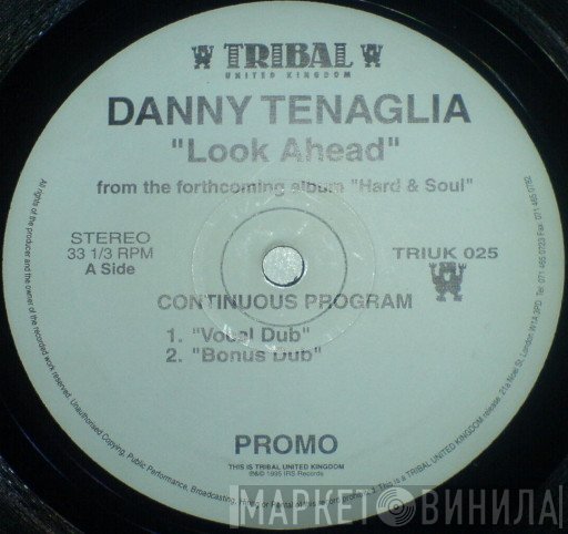 Danny Tenaglia - Look Ahead