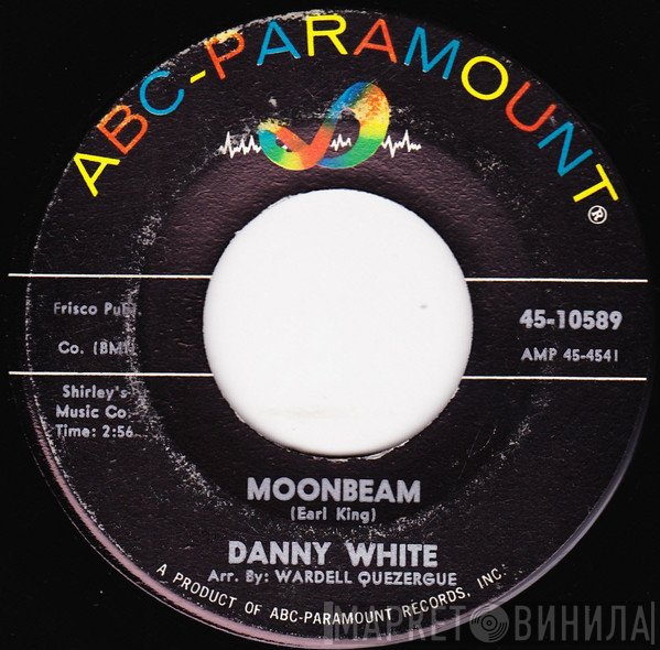 Danny White  - Moonbeam / Love Is A Way Of Life