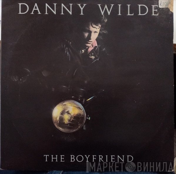 Danny Wilde - The Boyfriend