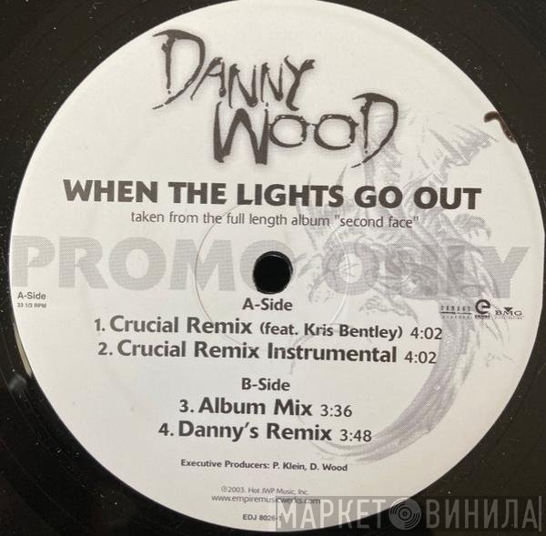Danny Wood - When The Lights Go Out