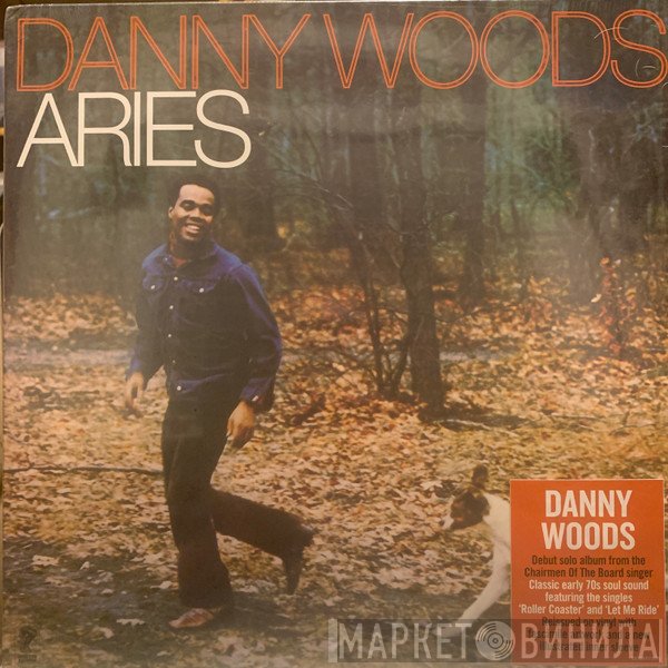 Danny Woods   - Aries