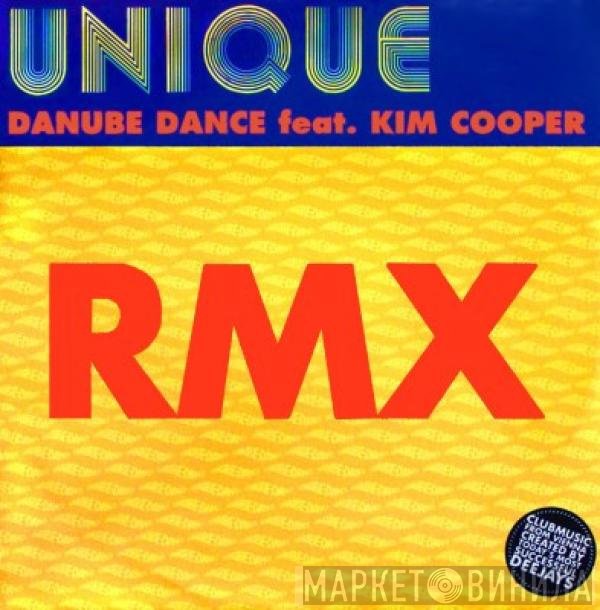 Danube Dance Feat. Kim Cooper  - Unique