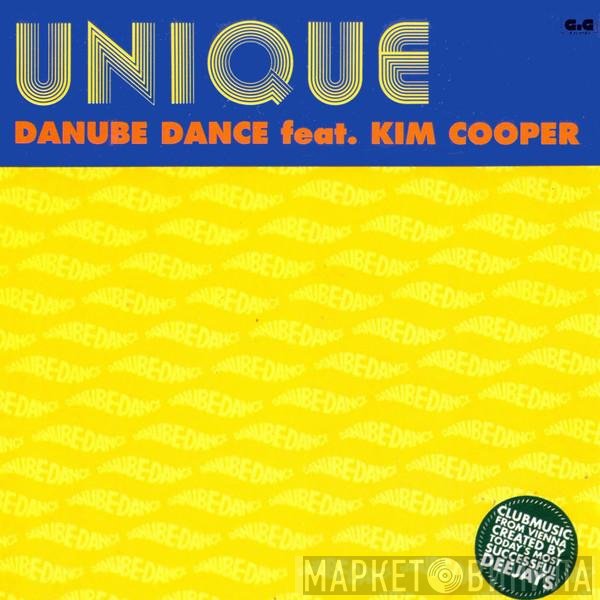 Danube Dance Feat. Kim Cooper  - Unique