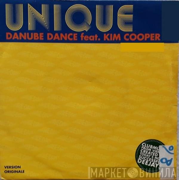 Danube Dance Featuring Kim Cooper  - Unique